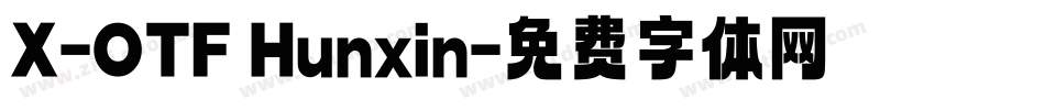 X-OTF Hunxin字体转换